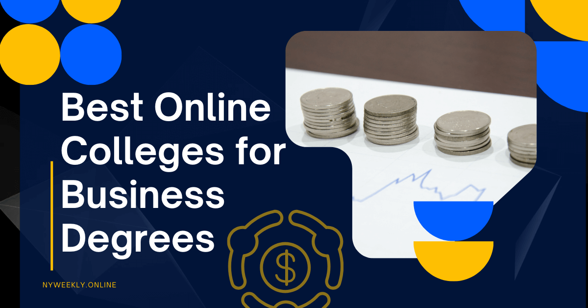 Best Online Colleges for Business Degrees